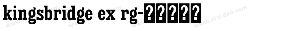 kingsbridge ex rg字体转换